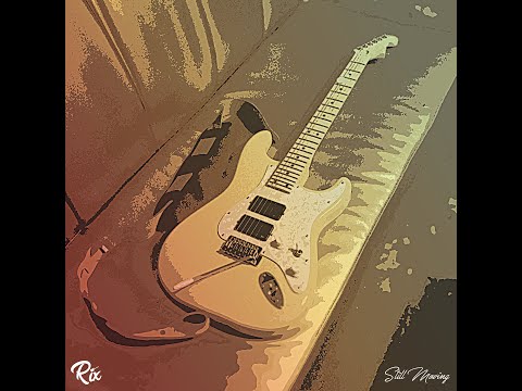 Rix - Still Moving Guitar Solo