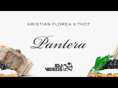 KRISTIAN FLOREA X THCF - PANTERA (OFFICIAL AUDIO)