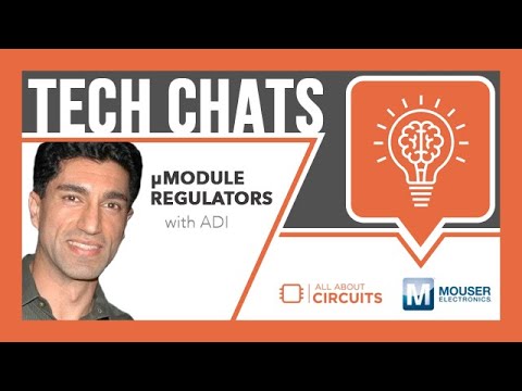µModule Regulators | Tech Chats - ADI and Mouser Electronics
