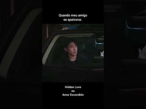 Quando meu amigo apaixona! Hidden Love ou Amor Oculto