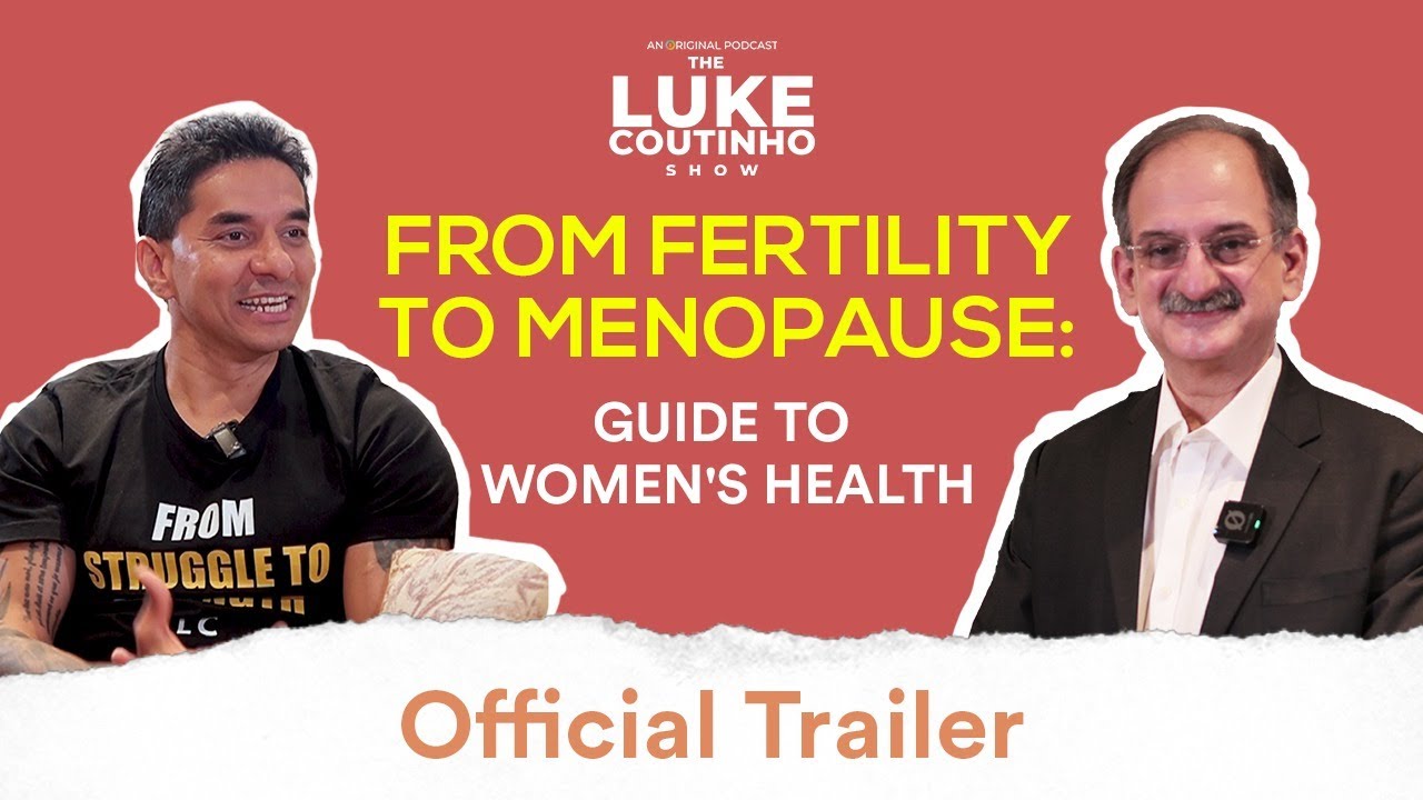 From Fertility to Menopause: Dr. Nozer Sherier’s Guide to Women’s Health | Trailer