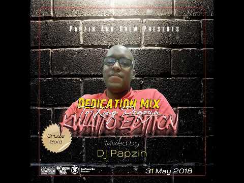 Papzin & Crew - Dedication Mix To king Poqoza (Kwaito Edition) (Mixed By DJ Papzin) (31 May 2018)