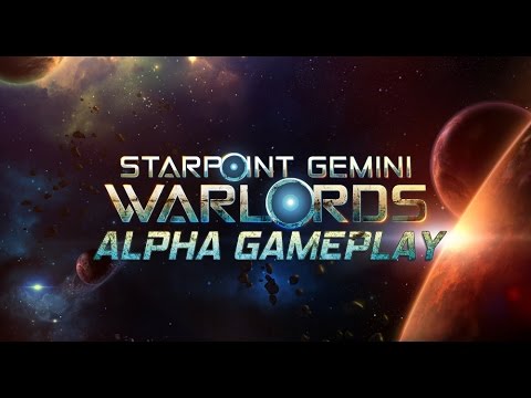 First Alpha Gameplay of Starpoint Gemini Warlords Unveiled