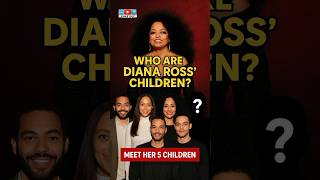 Who are Diana Ross 5 Children #shorts #dianaross #celebrity