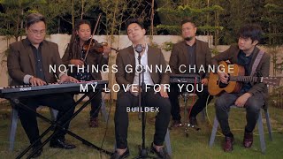 Download lagu Nothing s Gonna Change My Love For You George Bens... mp3