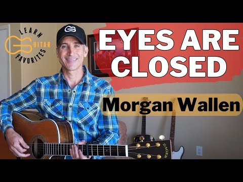 Eyes Are Closed - Morgan Wallen