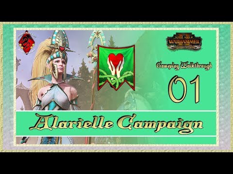 Alarielle Campaign Total War: Warhammer 2 - Queen & Crone Gameplay/Walkthrough #1 - FOR GLORY!