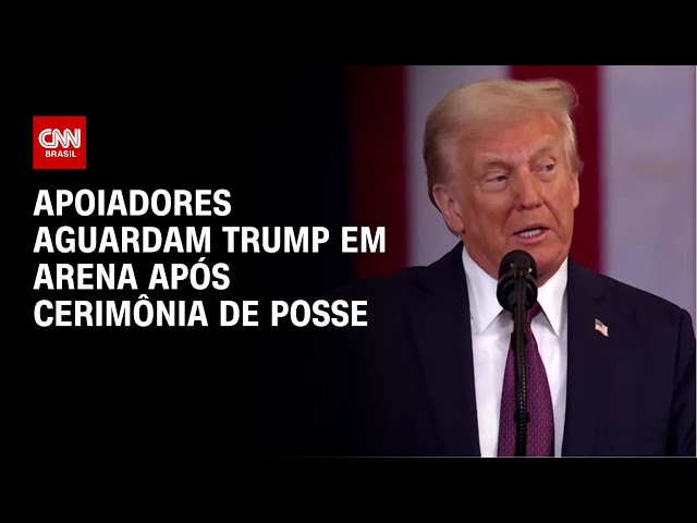 Apoiadores aguardam Trump em arena após cerimônia de posse | CNN ARENA