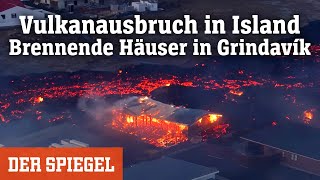 Island: Vulkanausbruch zerstört Teile von Fischerdorf | DER SPIEGEL