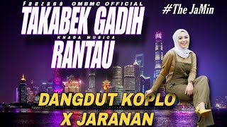 Download lagu TAKABEK GADIH RANTAU Fauzana - Dangdut KOPLO X JARANAN VERSION OMBMC  & KNADA MUSICA mp3