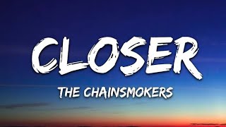 The Chainsmokers - Closer (Lyrics) FT. Halsey