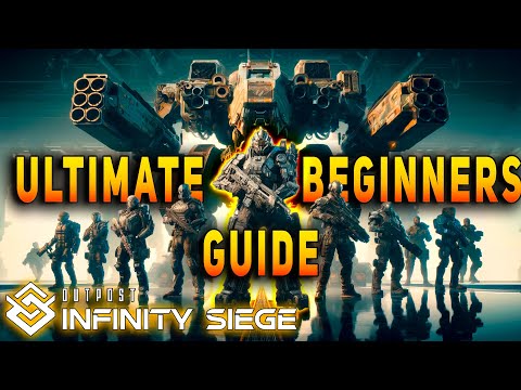 Outpost: Infinity Siege Ultimate Beginner Guide