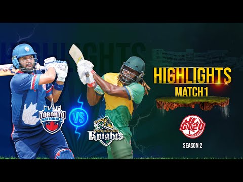 Highlights | Toronto Nationals vs Vancouver Knights | 1st Match Highlights 2018 | GT20 Canada 2019