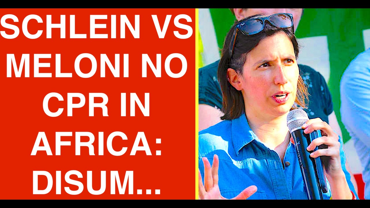 SCHLEIN VS MELONI NO AI CPR IN AFRICA: DISUM...