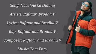 Naachne Ka Shaunq Lyrics sung by “Raftaar” &amp; “Brodha V$&quot;