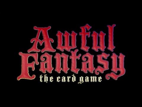 Awful Fantasy: The Card Game — How to Play (First Round Example)