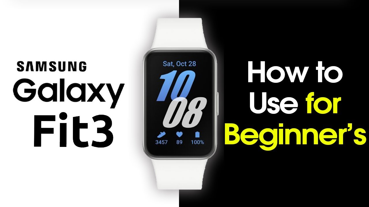 Samsung Galaxy Fit 3 for Beginners (Learn the Basics in Minutes)