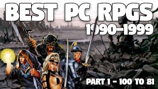 The BEST PC RPGs of 1990s! Part 1