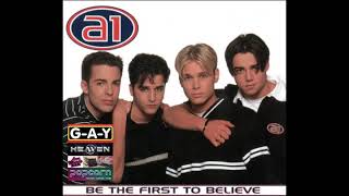 A1 - Be The First To Believe [Amen UK Mix]