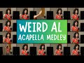 Weird Al Medley ACAPELLA White Nerdy Party In The CIA Like A Surgeon Tacky Eat It