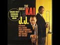 I Concentrate on You  - J . J  Johnson & Kai Winding