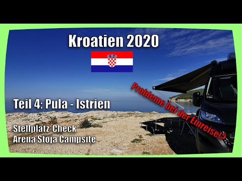 Camping Urlaub Kroatien 2020 - Teil IV - Stellplatz-Check Arena Stoja Campsite - Pula