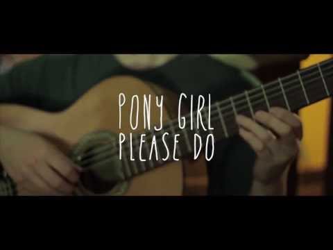 Pony Girl - Please Do