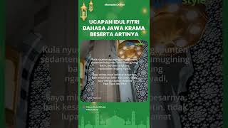 Ucapan Selamat Hari Raya Idul Fitri dalam Bahasa Jawa Krama Beserta Artinya