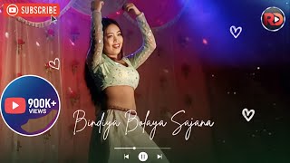 Download lagu Bindiya Bolaya Sajana||Naithok Jorani Bodol  mp3