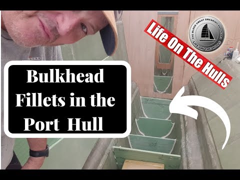 Ep067 Filleting Bulkheads and boat building dangers - Life On The Hulls Catamaran building
