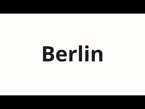 How to pronounce Berlin