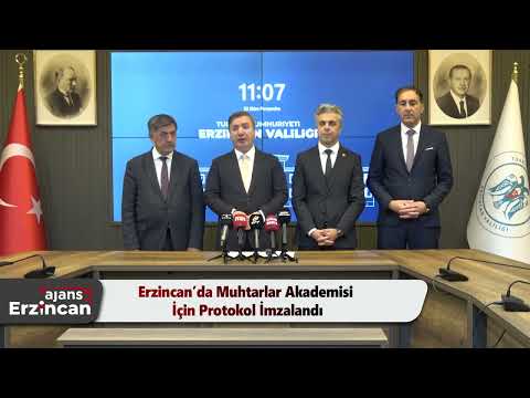 Erzincan’da Muhtarlar Akademisi İçin Protokol İmzalandı