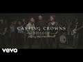 Casting Crowns - Nobody (Official Music Video) ft. Matthew West