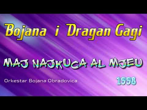 Bojana i Dragan Gagi - Maj najkuca al mjeu // MuzikaUzivo019