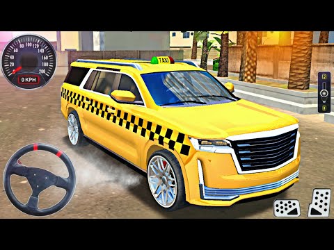 Cadillac Escalade SUV Taksi Araba Sürüş Simülatörü Oyunu - Taxi Sim 2022 Evo - Android Gameplay