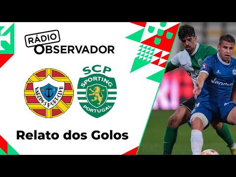 Varzim 1-0 Sporting | Relato dos Golos | Rádio Observador | Taça de Portugal 22/23