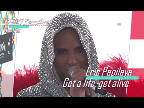 eurovision 2007 Austria 🇦🇹 Eric Papilaya - Get a life, get alive ᴴᴰ