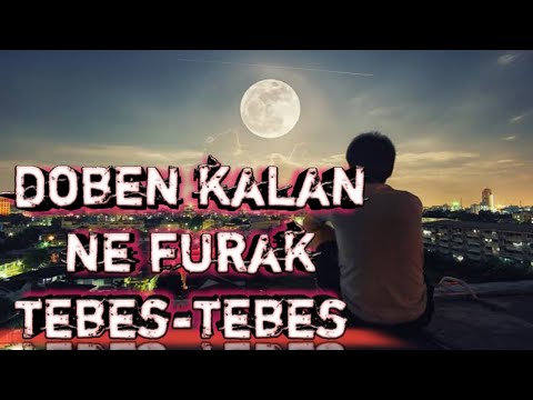 Doben kalan ne furak tebes" DEOMETRO (Oficial Lirik musik)