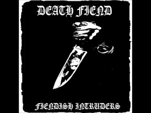 Death Fiend - Fiendish Intruders