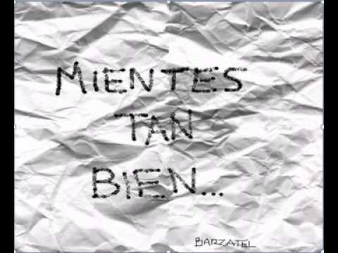 MIENTES TAN BIEN-VERSION SALSA(barzatel)