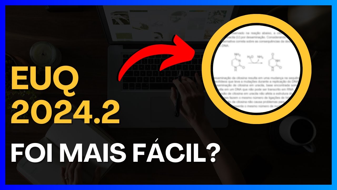 Exame Unificado de Química 2024 2 - Gabarito comentado! [EUQ]