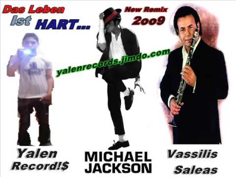 YalenRecords - Remix Michael Jackson Vs. Saleas - Das Leben Ist Hart
