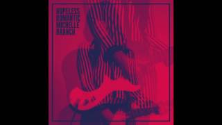 Michelle Branch - Hopeless Romantic