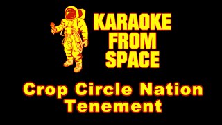 Tenement • Crop Circle Nation | Karaoke • Background Vocals • Lyrics