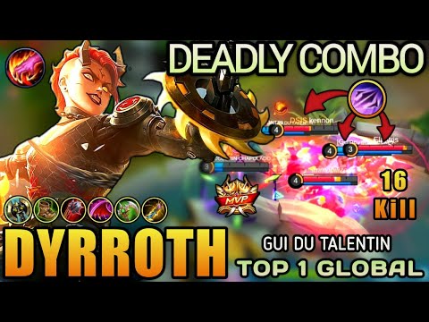 Deadly Combo !! 16 Kills Dyrroth Legendary Gameplay - Top 1 Global Dyrroth by GUI DU TALENTIN - MLBB