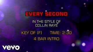 Collin Raye - Every Second (Karaoke)