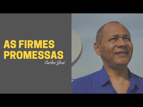 AS FIRMES PROMESSAS - 459 -  HARPA CRISTÃ - Carlos José (LEGENDADO)