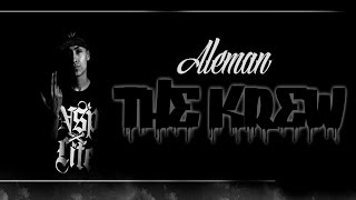 THE KREW - Alemán (LETRA) HD