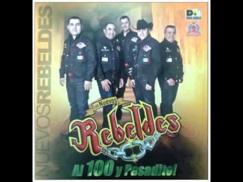 Los Nuevos Rebeldes - El Llanto De Una Madre....(Al 100 Y Pasadito)