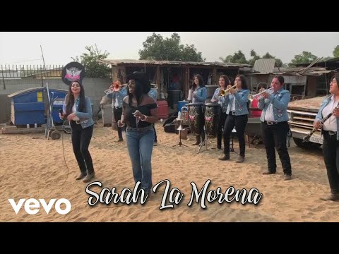 Sarah La Morena - La Yaquesita